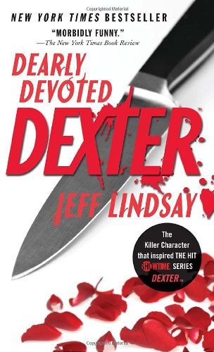 Jeff Lindsay/Dearly Devoted Dexter