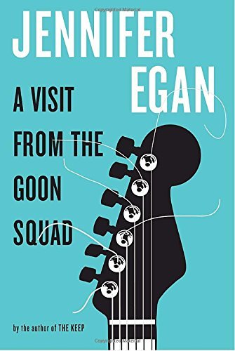 Jennifer Egan/A Visit from the Goon Squad