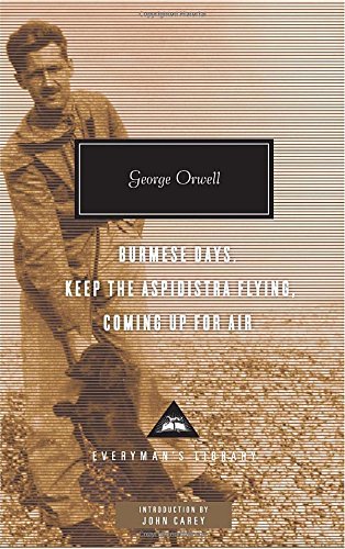 George Orwell/Burmese Days, Keep the Aspidistra Flying, Coming U