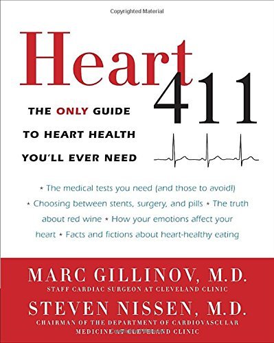 Marc Gillinov/Heart 411@ The Only Guide to Heart Health You'll Ever Need