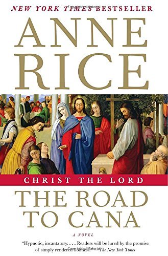 Anne Rice/Christ the Lord@Reprint