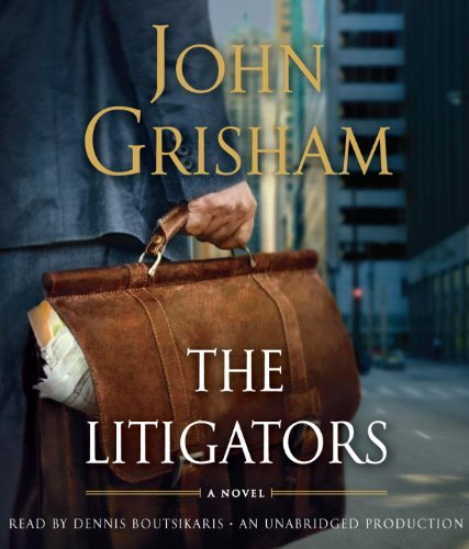 John Grisham Litigators The 