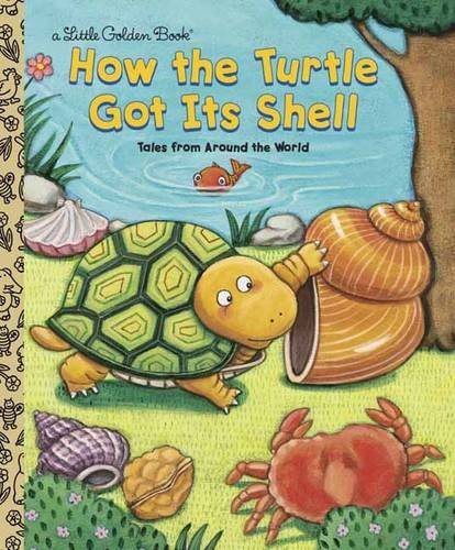 Justine Fontes/How the Turtle Got Its Shell
