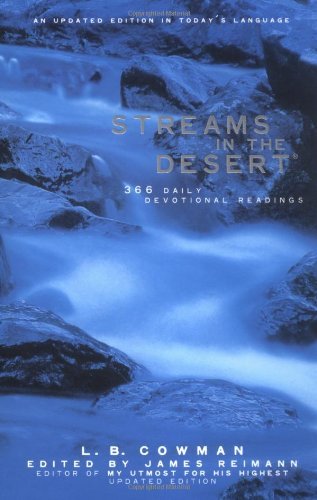 L. B. E. Cowman Streams In The Desert 366 Daily Devotional Readings Updated 