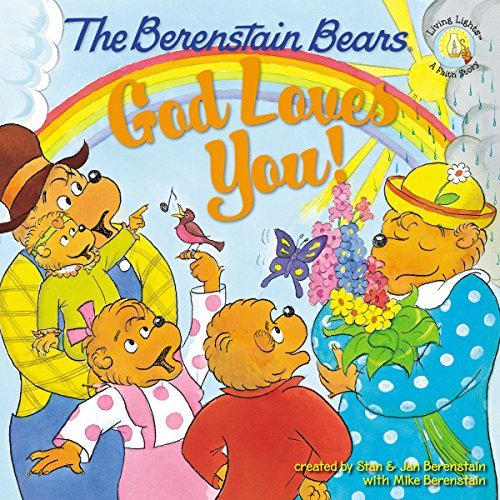 Stan Berenstain/The Berenstain Bears@ God Loves You!