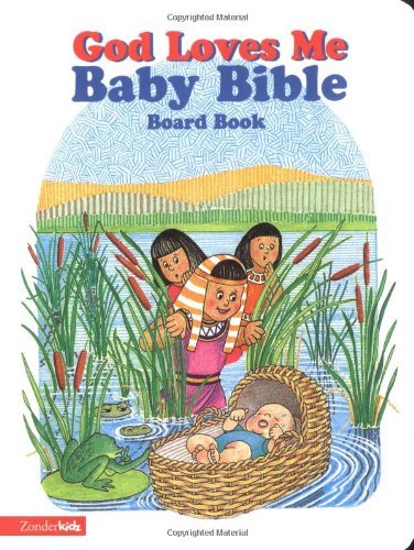 Susan Elizabeth Beck/God Loves Me Baby Bible