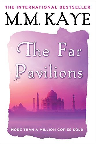 M. M. Kaye/The Far Pavilions@Reprint