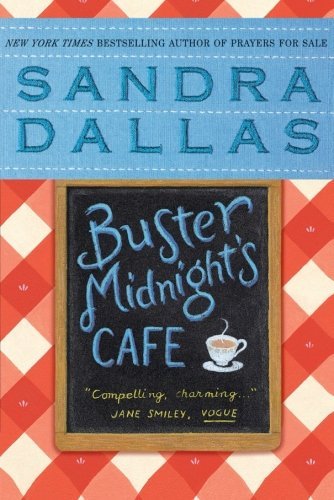 Sandra Dallas/Buster Midnight's Cafe