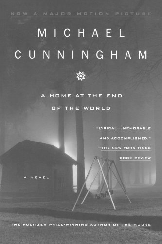Michael Cunningham/A Home at the End of the World