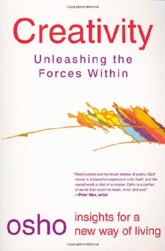 Osho/Creativity@ Unleashing the Forces Within