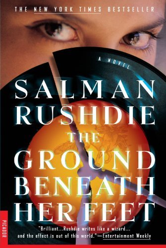 Salman Rushdie/The Ground Beneath Her Feet