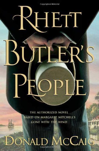 Donald Mccaig/Rhett Butler's People