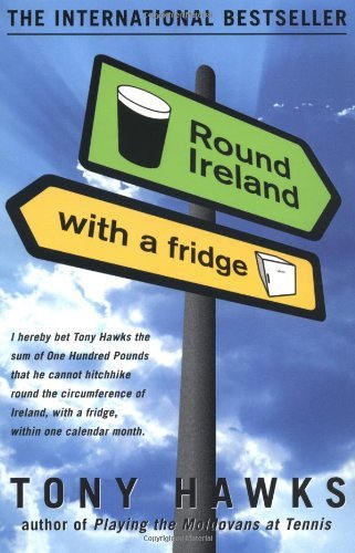 Tony Hawks/Round Ireland with a Fridge