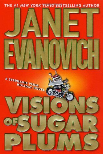 Janet Evanovich/Visions Of Sugar Plums