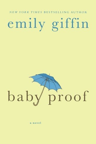 Emily Giffin/Baby Proof