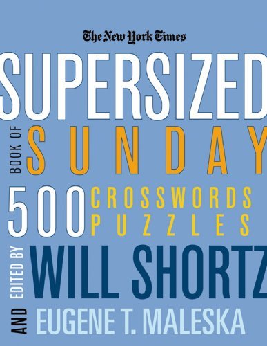 New York Times/The New York Times Supersized Book of Sunday Cross@ 500 Puzzles