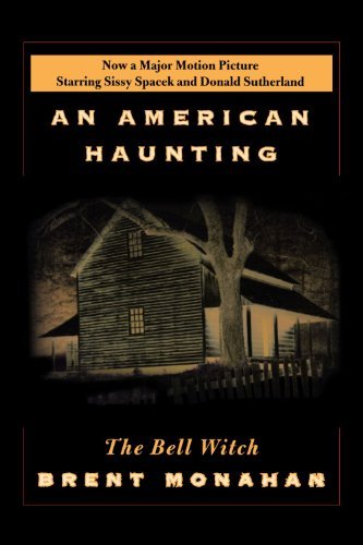 Brent Monahan/The Bell Witch@ An American Haunting@0002 EDITION;