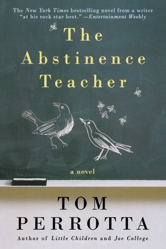 Tom Perrotta/Abstinence Teacher
