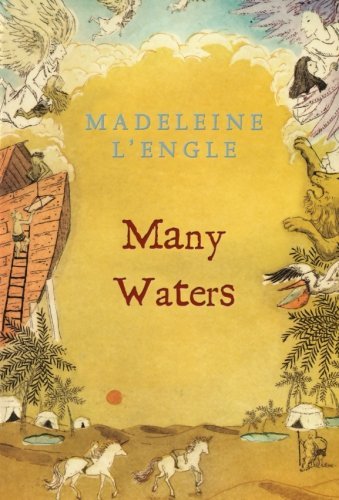 Madeleine L'Engle/Many Waters@Reprint