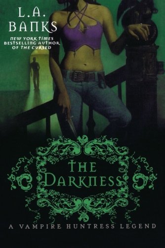 L. A. Banks/The Darkness