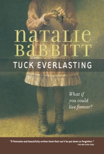 Natalie Babbitt/Tuck Everlasting