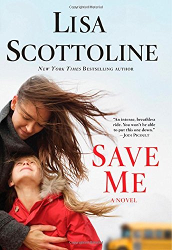 Lisa Scottoline/Save Me