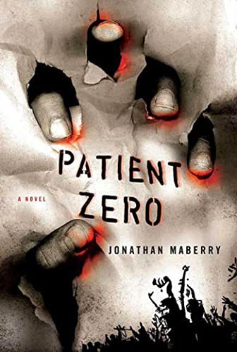 Jonathan Maberry/Patient Zero