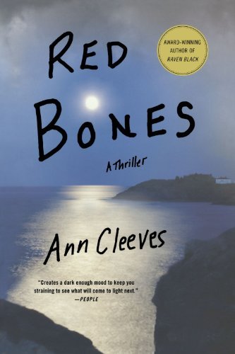 Ann Cleeves/Red Bones@ A Thriller