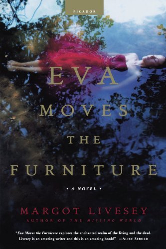 Margot Livesey/Eva Moves the Furniture