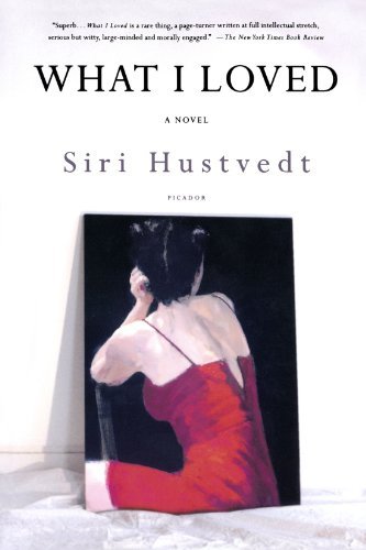 Siri Hustvedt/What I Loved