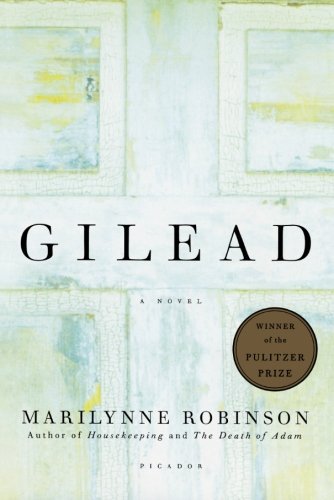 Marilynne Robinson/Gilead