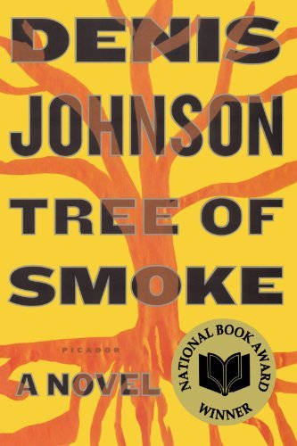Denis Johnson/Tree of Smoke@Reprint