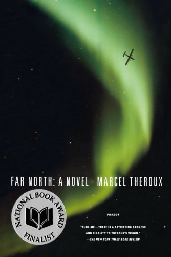 Marcel Theroux Far North 