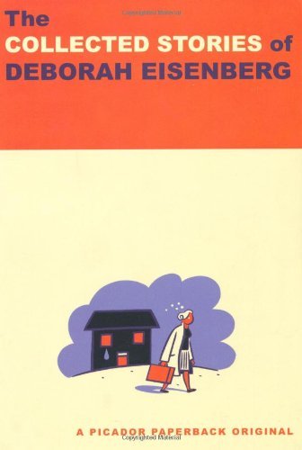 Deborah Eisenberg/The Collected Stories of Deborah Eisenberg@1