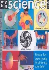 Simon Mugford/My Big Science Book@Simple,Fun Experiments For All Young Scientists