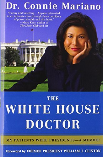 Connie Mariano/White House Doctor,The
