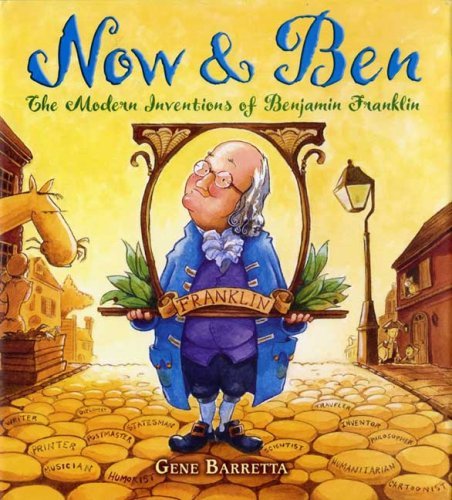 Gene Barretta/Now & Ben@ The Modern Inventions of Benjamin Franklin