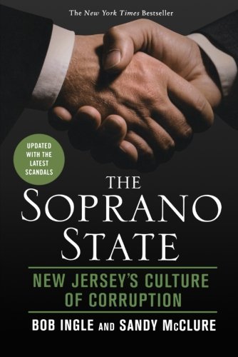 Bob Ingle/Soprano State@ New Jersey's Culture of Corruption