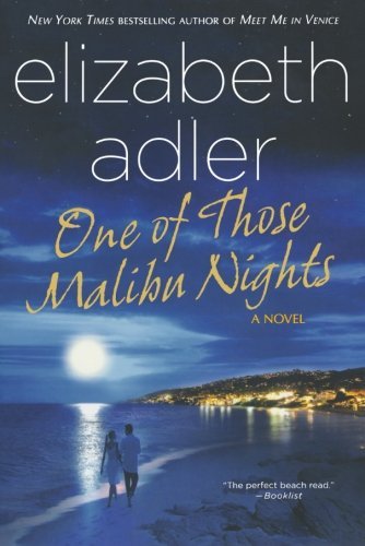 Elizabeth Adler/One of Those Malibu Nights@Reprint