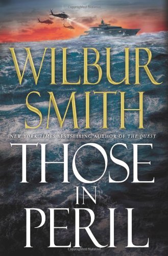 Wilbur Smith/Those In Peril