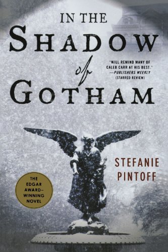 Stefanie Pintoff/In the Shadow of Gotham@1 Reprint