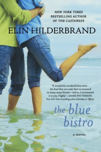 Elin Hilderbrand/The Blue Bistro@1 Reprint