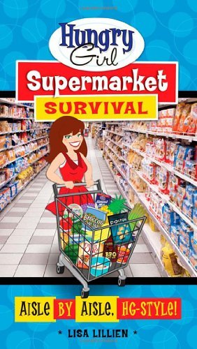 Lisa Lillien/Hungry Girl Supermarket Survival@Original