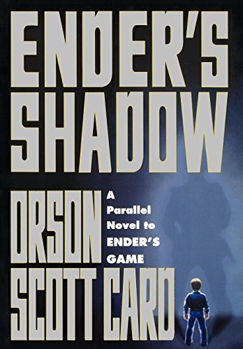Orson Scott Card/Ender's Shadow