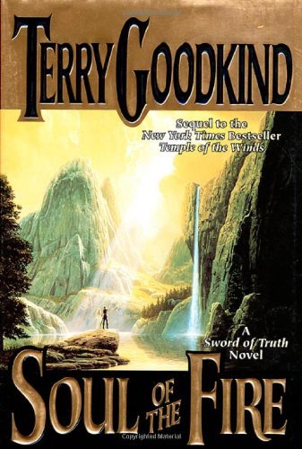 Terry Goodkind/Soul Of The Fire@Sword Of Truth, Book 5