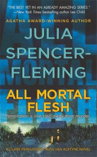 Julia Spencer-Fleming/All Mortal Flesh