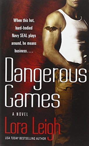 Lora Leigh/Dangerous Games