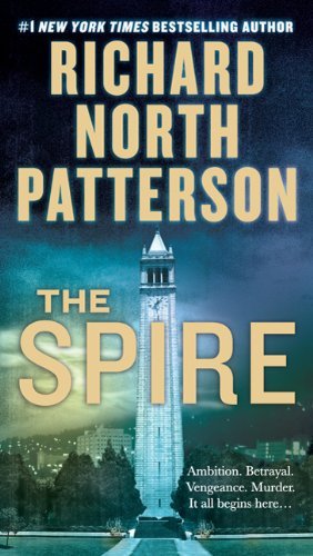 Richard North Patterson/The Spire