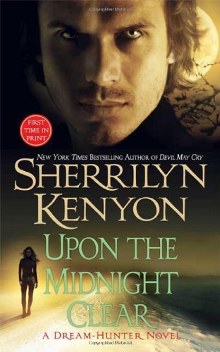 Sherrilyn Kenyon/Upon the Midnight Clear