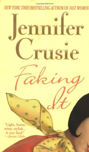 Jennifer Crusie/Faking It
